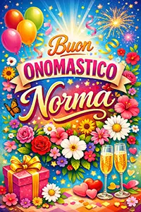 Cartolina verticale colorata e luminosa con la scritta Buon Onomastico Norma, fiori, palloncini e design festivo professionale.”